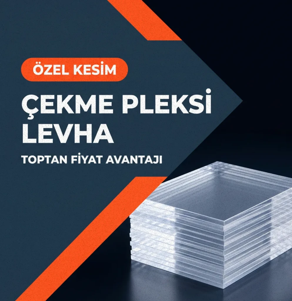 Dökme Pleksi Levhalar